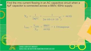 Find the rms current flowing in an AC capacitive circuit when a
4μF capacitor is connected across a 880V, 60Hz supply.
 