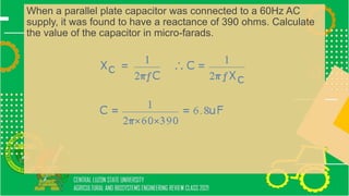 When a parallel plate capacitor was connected to a 60Hz AC
supply, it was found to have a reactance of 390 ohms. Calculate
the value of the capacitor in micro-farads.
 
