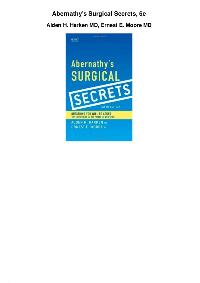 Abernathys surgical secrets 6e pdf abernathys surgical secrets pdf free download
