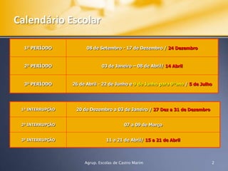 Calendário Escolar 2Agrup. Escolas de Castro Marim