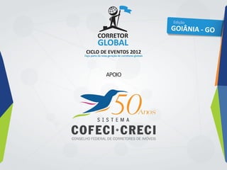 Corretor Global - Goiânia