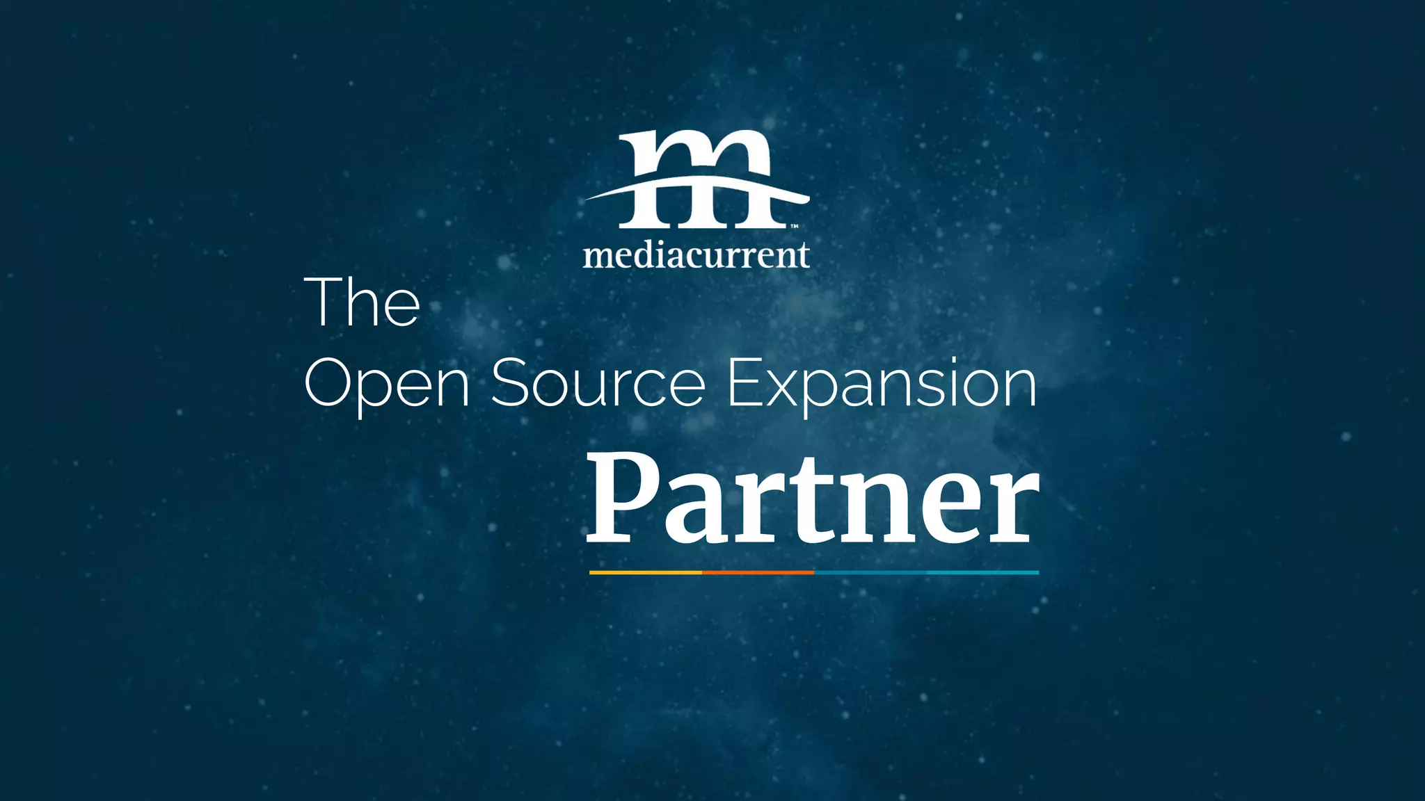 The
Open Source Expansion
Partner
 