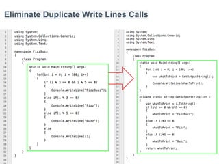 @rafael_sperling
Eliminate Duplicate Write Lines Calls
 