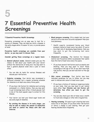 7 Essential Preventive Health
Screenings
5
7 Essential Preventive Health Screenings
Preventive screenings are an easy way ...