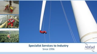 Specialist Services to Industry
Since 1996
 