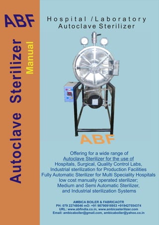 Abf autoclave