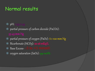 Arterial blood gas analysis | PPTX