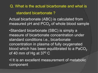 Arterial blood gas analysis | PPTX