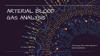 Arterial blood gas analysis ABG analysis | PDF