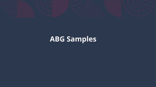 ABG Samples
 