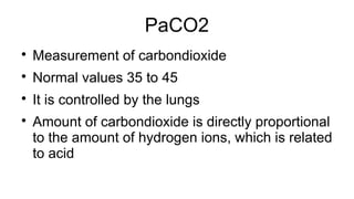 Paco2 Normal Values ABG intepretation presentation for medical students | PPT