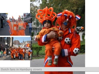 Dutch fans in Hamburg streets 
