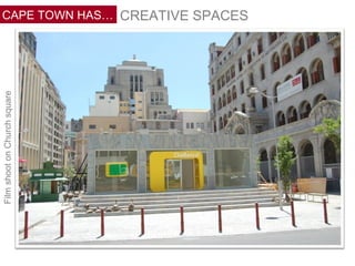 CREATIVE SPACES CAPE TOWN HAS… Film shoot on Church square 
