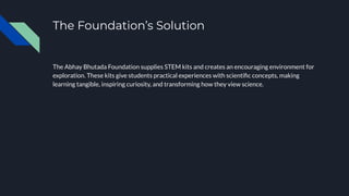Abhay Bhutada Foundation Expanding STEM Access for Indian Youth | PDF