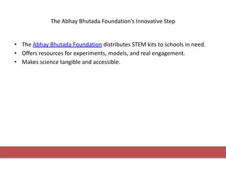 Abhay Bhutada Foundation & the New Era of Indian STEM Education | PDF