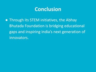 Abhay Bhutada's Bridging of the STEM Education Gap | PDF