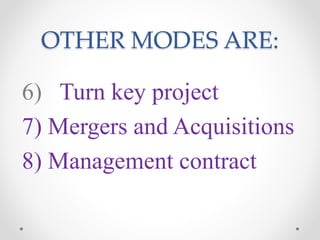 Modes of Entry in International Business | PPTX
