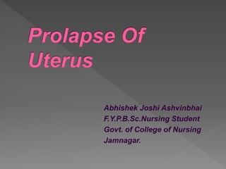 Abhishek Joshi Ashvinbhai
F.Y.P.B.Sc.Nursing Student
Govt. of College of Nursing
Jamnagar.
 