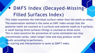 Comprehensive Overview of Dental Indices for Oral Health Assessment | PPTX