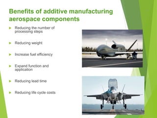 Application of Additive Manufacturing in Aerospace Industry | PPTX