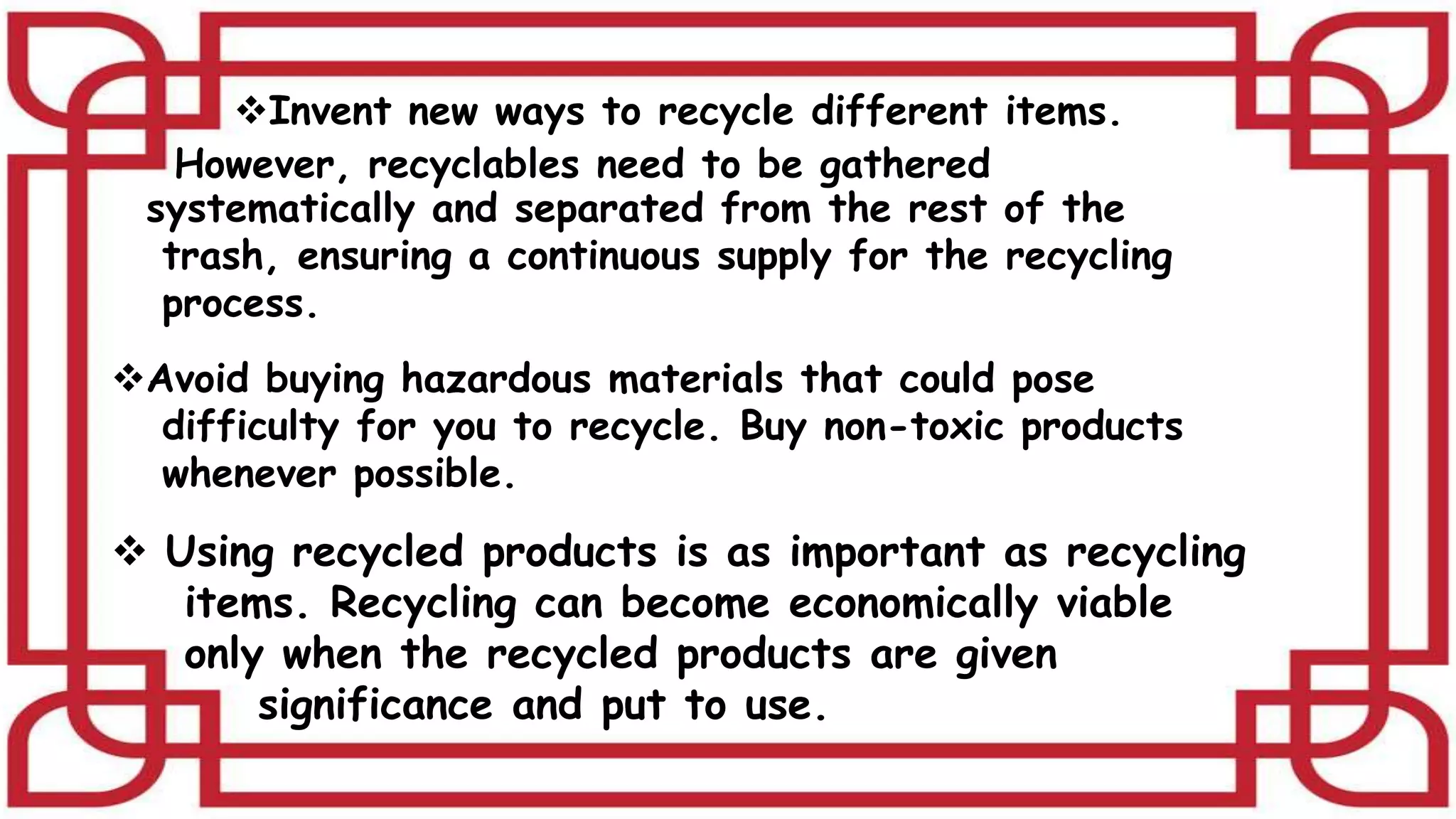Reduce, Reuse, Recycle.pptx