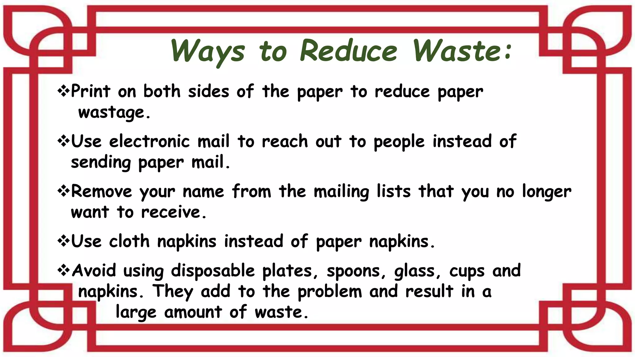Reduce, Reuse, Recycle.pptx