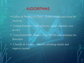 PHISHING DETECTION SYSTEM THROUGH HYBRID ML BASED ON URL | PPTX