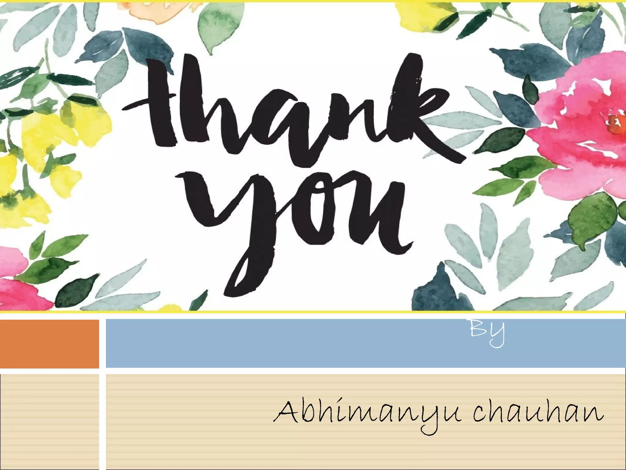 Abhimanyu chauhan
By
 