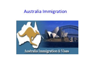 Australia Immigration
 