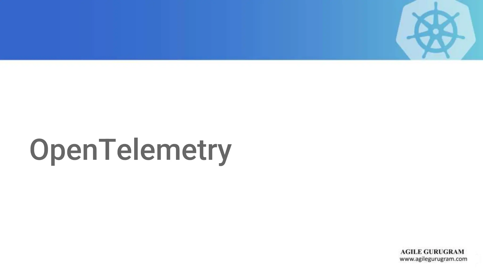 OpenTelemetry
 