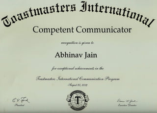 Abhinav Jain Toastmaster International Competent Communicator