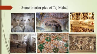 Some interior pics of Taj Mahal
 