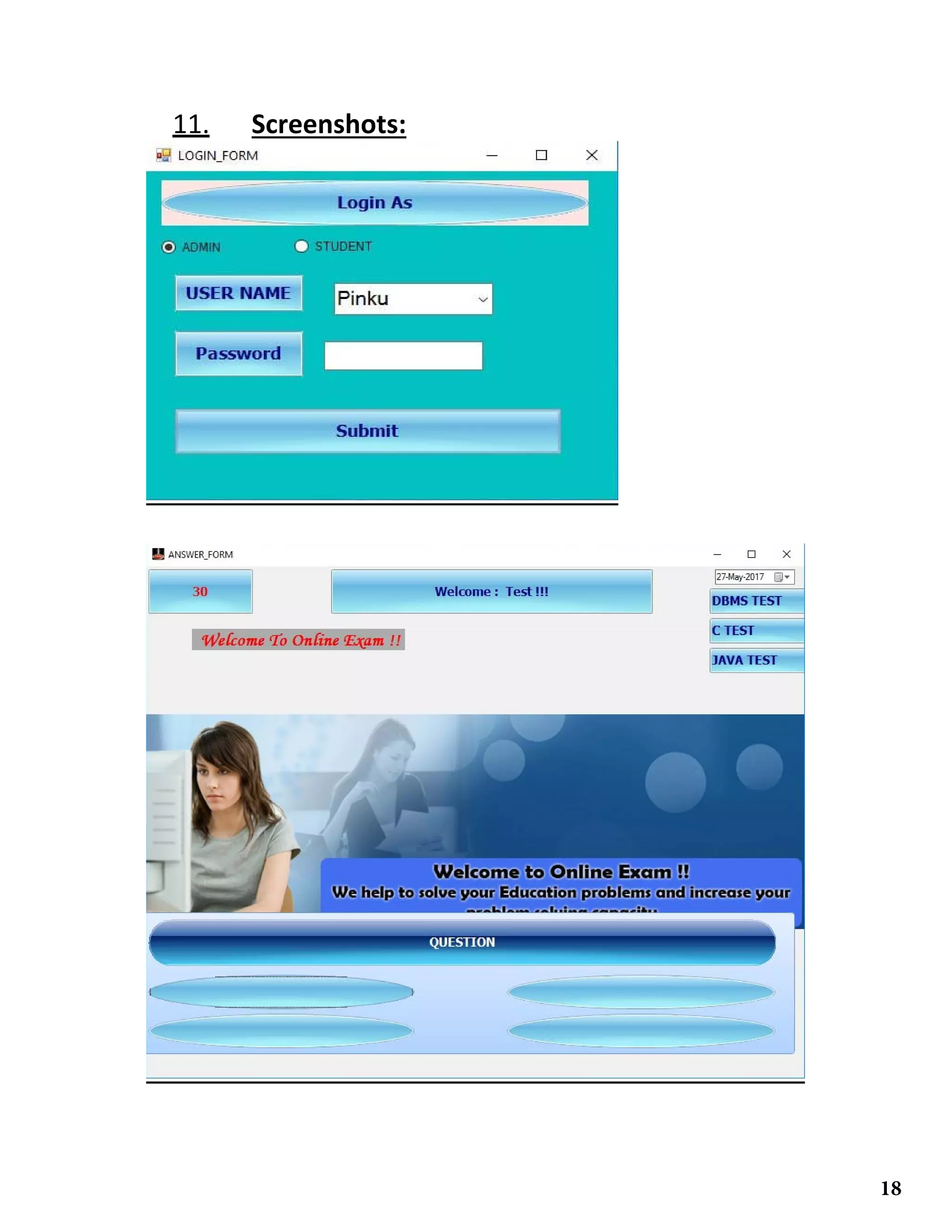 11. Screenshots:
18
 
