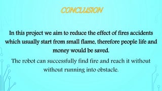 Fire Fighting Robot using arduino UNO PPT | PPTX