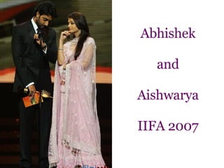 Abhishek and Aishwarya IIFA 2007 