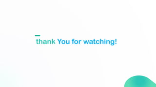 thank You for watching!
I
 