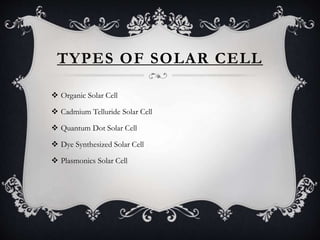 Solar Cell Types Chart Types of Solar Cell | PPSX