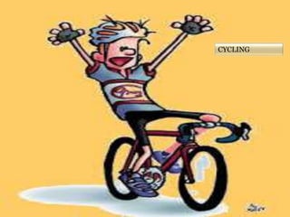 CYCLING