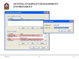 06/10/17 jit 21
SETTING UP SERVLET DEVELOPMENT
ENVIRONMENT
 