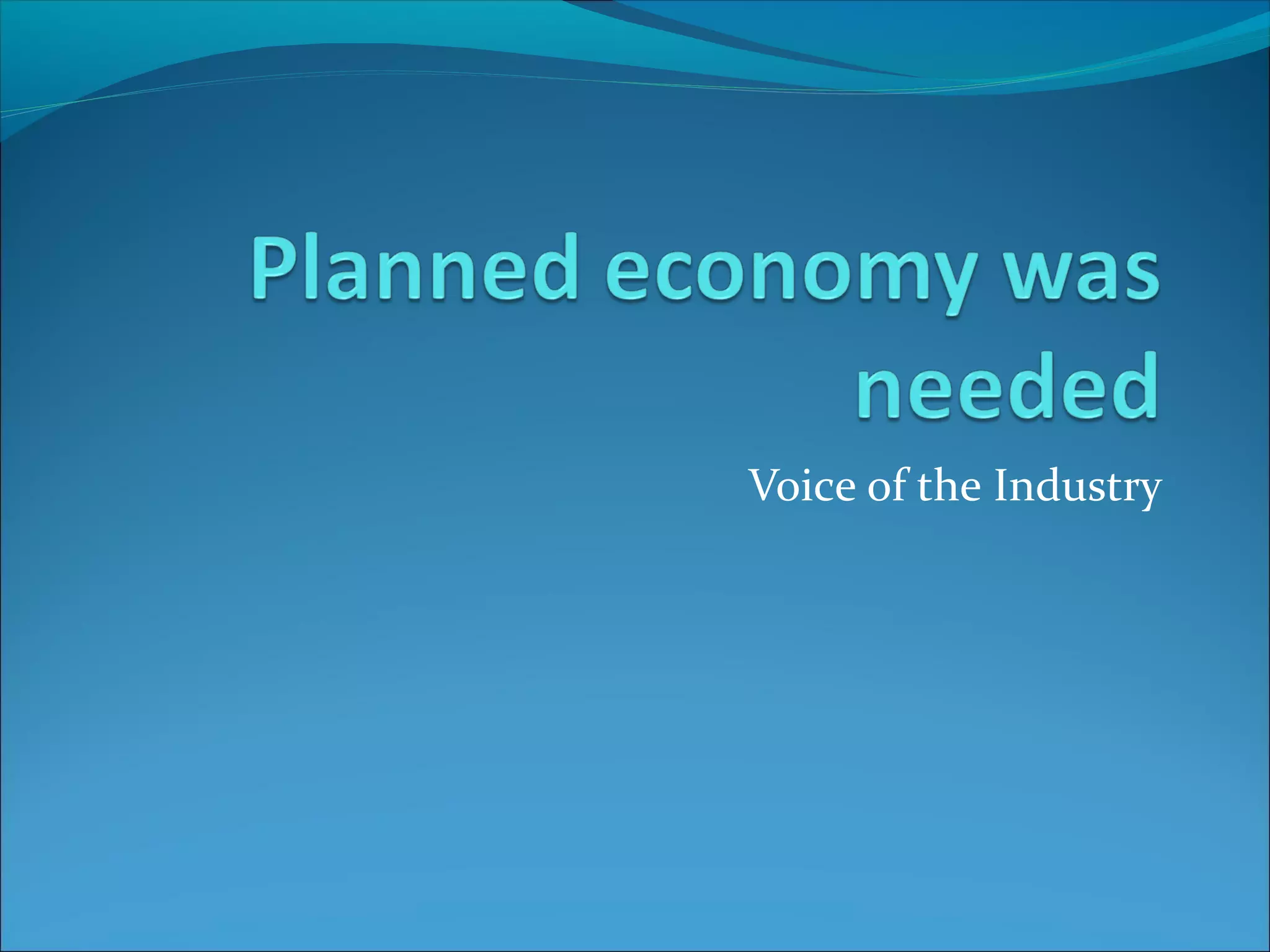 Voice of the Industry
 