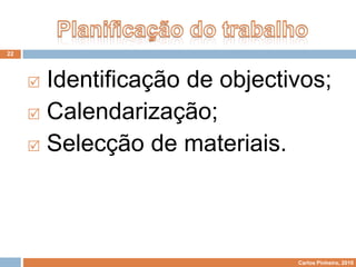 Área de ProjectoÉ apresentada como uma área transversal relativamente a todas as disciplinas.