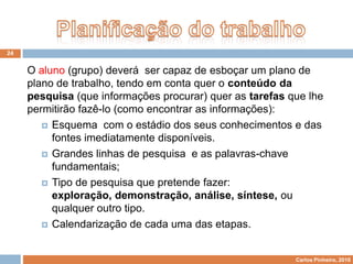 Promove competências essenciais para a vida em sociedade, contribuindo para que os alunos se tornem mais autónomos e cidadãos responsáveis.11