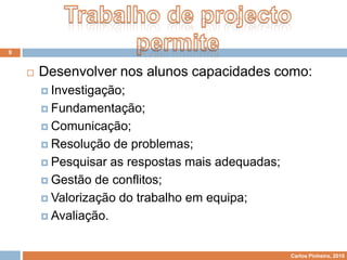 Início do séc. XVIII (Iluminismo): a palavra projecto, no seu sentido actual, começa a ser usada em arquitectura, na filosofia e nas ciências sociais.