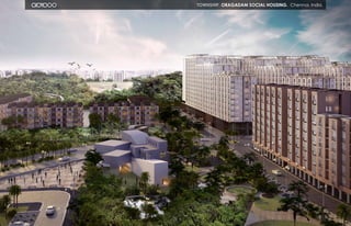 69 70
township. ORAGADAM social HOUSING. Chennai, India.
 