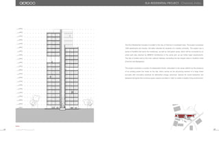 The ELA Residential Complex is located in the city of Chennai in southeast India. The project comprises
1000 apartments and studios, the latter intended for students of a nearby university. The project has a
series of facilities that serve the residences, as well as vast green areas, which will be connected to an
urban park also planned by ABIBOO Architecture in the same plot, as per Indian legal requirements.
The site is located next to the main national highway connecting the two largest cities in Southern India
(Chennai and Bangalore).
The project combines a number of independent blocks, articulated in two areas defined by the presence
of an existing power line tower on the site, which serves as the structuring element of a large linear
eco-park with innovative solutions for alternative energy resources. Spaces for social interaction are
designed alongside the numerous green spaces provided in order to create a healthy living environment.
Section
0 8' 16' 24' 48'
ela residential project. Chennai, India.
+03.00 m
+00.00 m
+06.00 m
+09.00 m
+12.00 m
+15.00 m
+18.00 m
+21.00 m
+24.00 m
+27.00 m
+30.00 m
+33.00 m
+36.00 m
+39.00 m
+42.00 m
+45.00 m
+48.00 m
+51.00 m
+54.00 m
+57.00 m
+60.00 m
+63.00 m
0 4' 8' 12' 24'
0 2' 4' 6´ 8´ 12´
0 8' 16' 24' 48'
0 16' 32' 48 80'
117 118
 