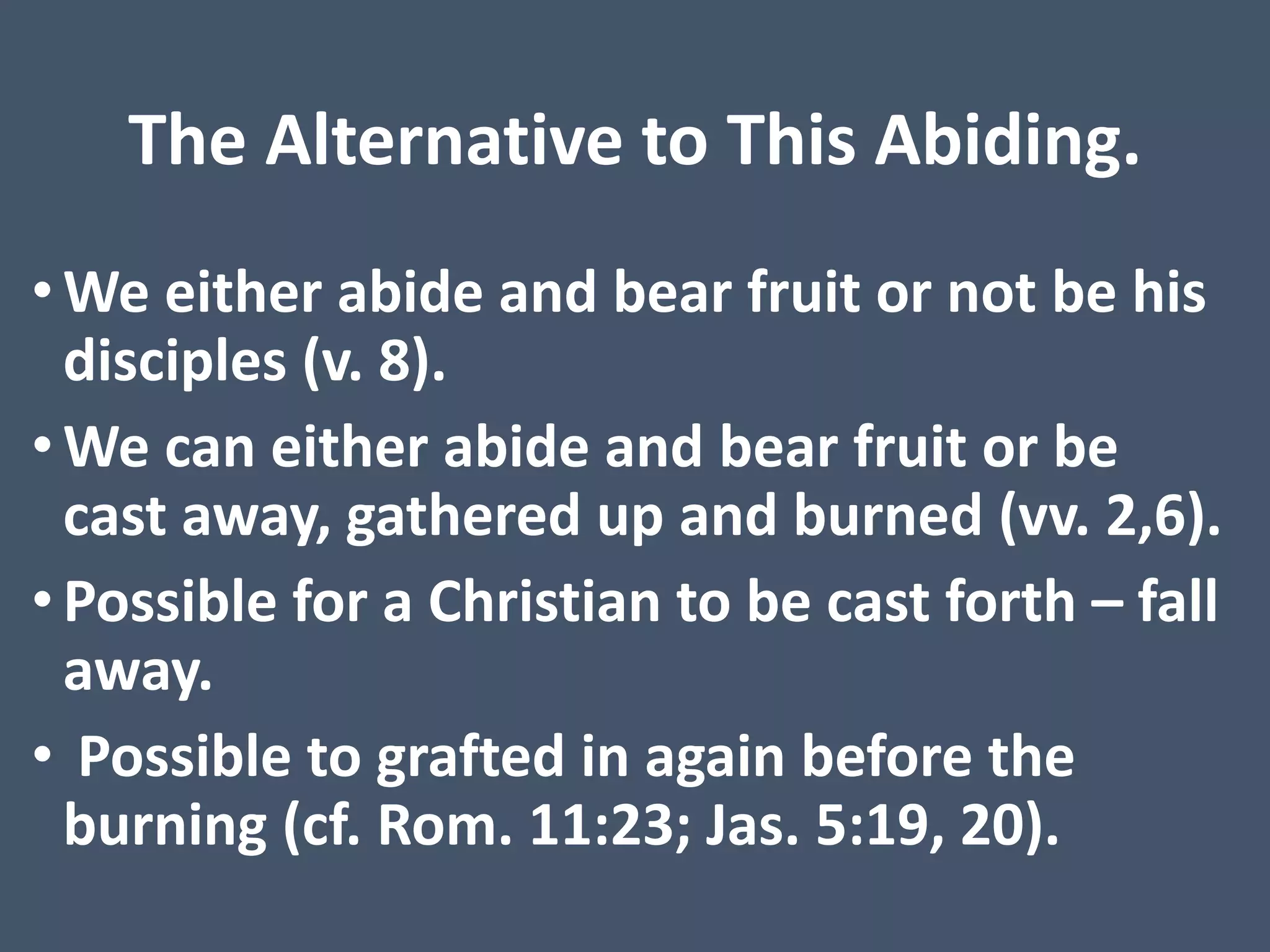Abiding in christ and he in us john | PPTX