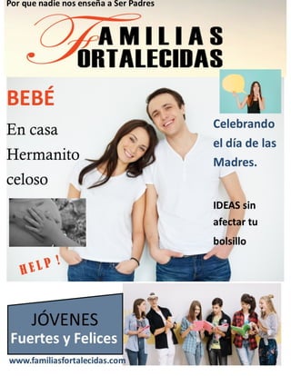 Revista FAMILIAS FORTALECIDAS 3 era. Edición