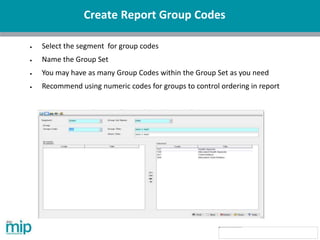 Abila MIP: Using Report Groups & Other Advanced Reporting Options | PPTX