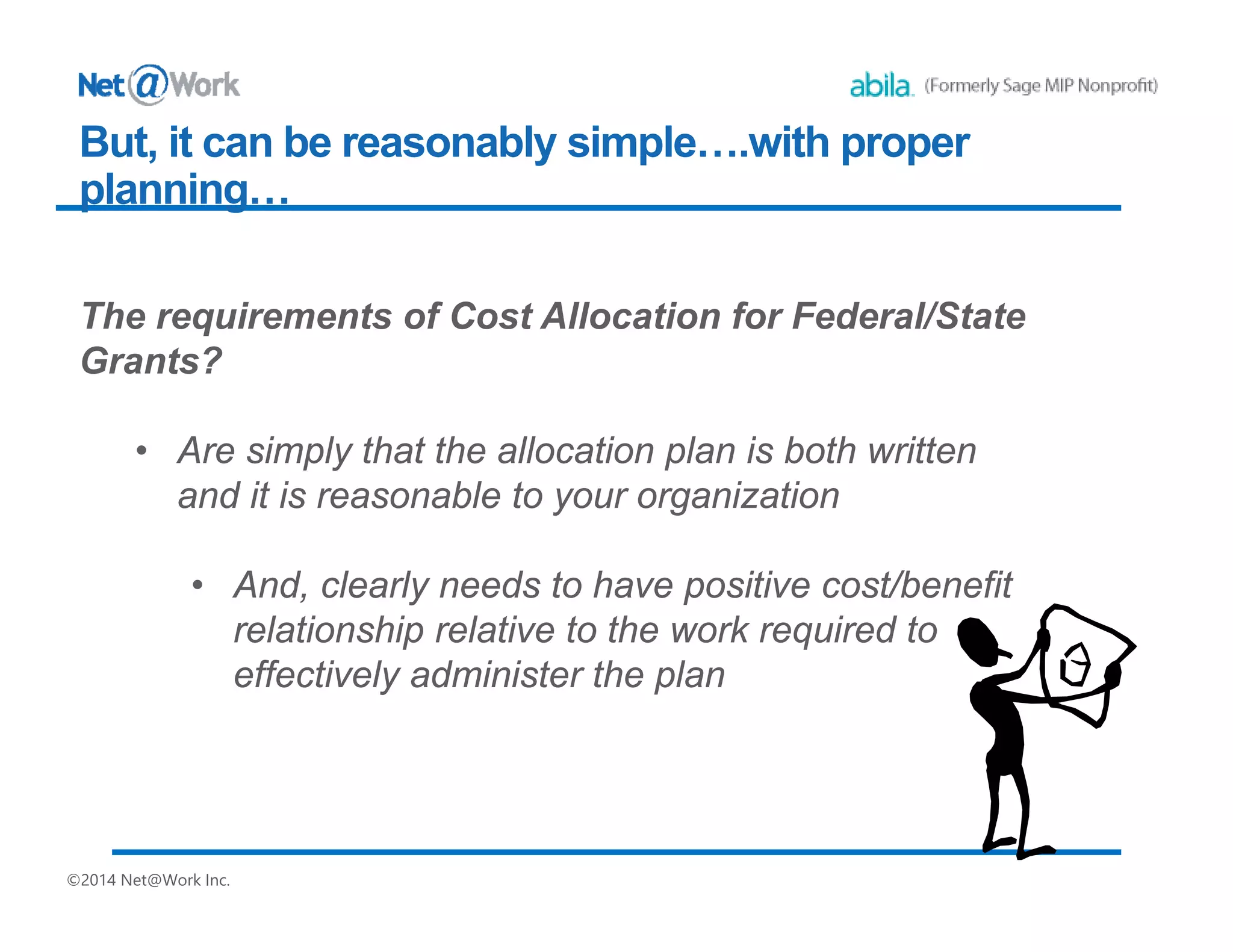 Allocation Codes
Method: Select one of the following methods to:
•Table - Set percentages, units, and/or monetary amounts for each Recipient Code combination.
•Indirect Cost Rate - Set an Indirect Cost Rate for each Recipient ICR segment code. Cost allocation amounts are calculated based on
the indirect cost rate.
•Relative Account Balances - Have the system calculate allocation percentages for each Recipient Code combination. Percentages are
based on account balances covering the Balances From through Balances To date range.
•Weighted Average Daily Balance - Have the system calculate allocation percentages for each Recipient Code combination.
Percentages are based on the days carried until the balance amount changes.
•Employee Headcount - Have the system calculate allocation percentages based on the number of employees per Allocation Code
combination covering the Balances From through Balances To date range.
•Labor Hours - Have the system calculate allocation percentages based on the hours worked per Allocation Code Combination covering
the Balances From through Balances To date range.
•Transaction Count - Have the system calculate allocation percentages based on the number of transaction lines per Allocation Code
combination covering the Balances From through Balances To date range.
•UDF Unit Measures - Have the system calculate allocation percentages based on the relative balances for each numeric user defined
field selected per Allocation Code combination covering the Balances From through Balance To date range.
 