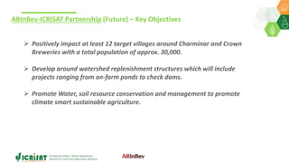 ABInBev-ICRISAT Watershed Project: Improving Agricultural Productivity and Livelihoods Through Holistic and Sustainable Resource Management